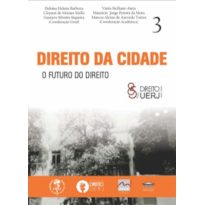 Direito da cidade - O futuro do Direito